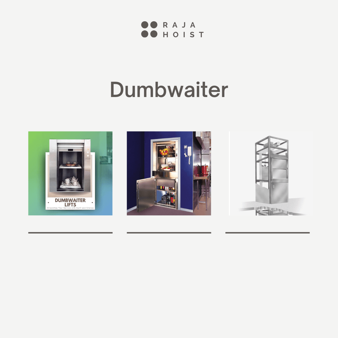 Dumbwaiter Lift Custom RajaHoist
